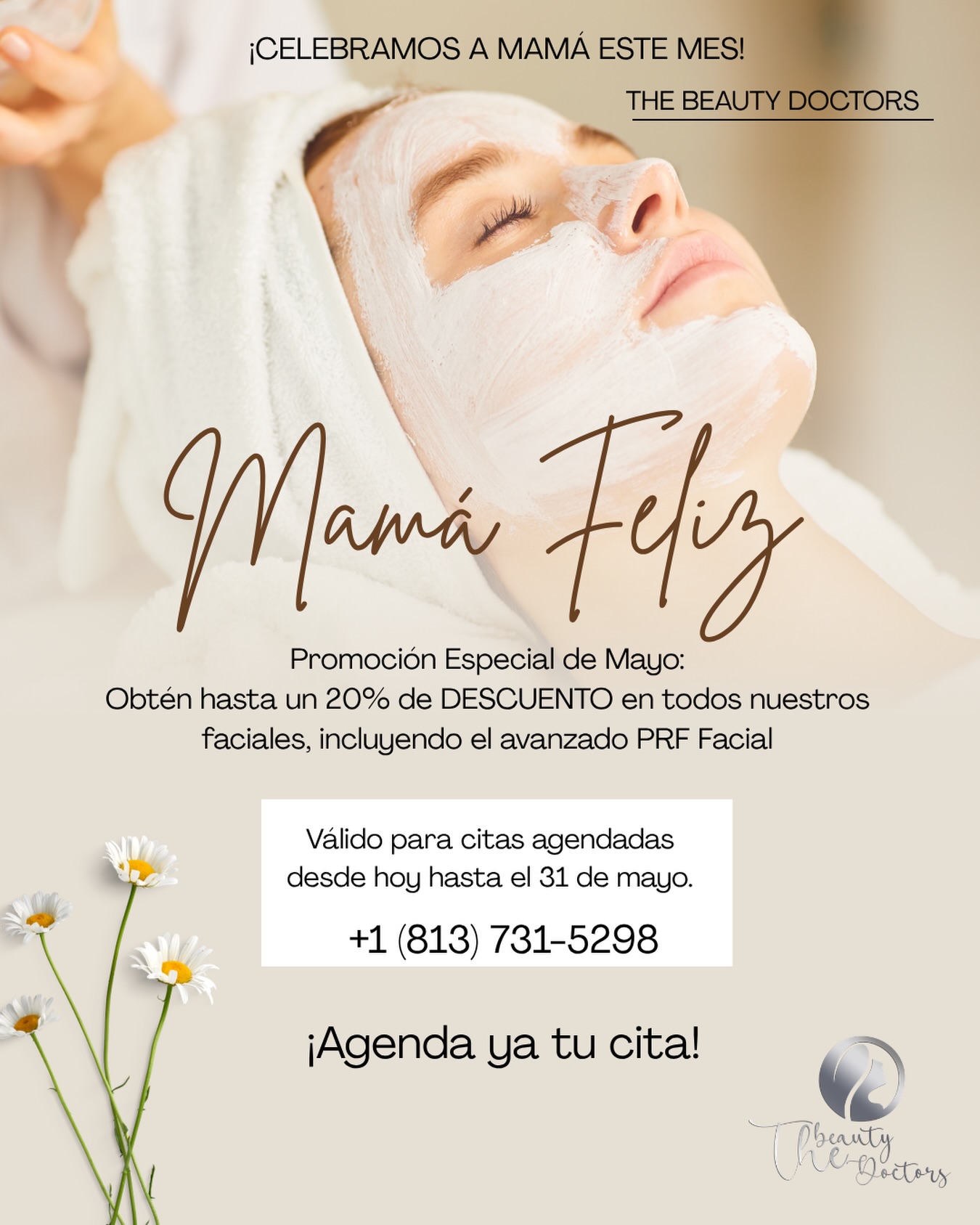 Mamá merece excelencia y resultados reales. 🩺✨Este mes de mayo, honramos a mamá con lo mejor de la medicina estética. No se trata solo de un regalo, sino de una experiencia de cuidado avanzado que resalta su seguridad y belleza natural.Aprovecha nuestra Promoción Especial de Mayo:
• 20% de DESCUENTO en todos nuestros faciales.
• Incluye nuestro avanzado PRF Facial, tecnología de vanguardia para la regeneración celular.Condiciones de la oferta:
• Válido para citas agendadas hasta el 31 de mayo.Reserva su espacio ahora:
📲 +1 (813) 731-5298
📍 The Beauty Doctors#mama #regalo #descuento